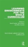Mike Cockett, HUSTLER, David Hustler, David Milroy Hustler, Ethel Milroy, Mike Cockett... - Learning Environments for the Whole Curriculum