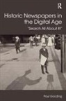 Gooding, Paul Gooding, Paul (University of East Anglia Gooding - Historic Newspapers in the Digital Age