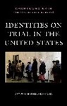 Chorswang Ngin - Identities on Trial in the United States