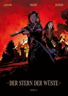 Stephen Desberg, Hugue Labiano, Hugues Labiano, Enric Marini, Enrico Marini - Der Stern der Wüste. Bd.4