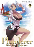 Suu Minazuki - Plunderer - Die Sternenjäger 06. Bd.6