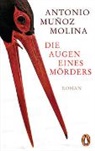 Antonio Muñoz Molina - Die Augen eines Mörders