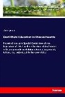 Anonym, Anonymous - Deaf-Mute Education in Massachusetts