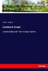 Walter Bagehot - Lombard street