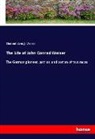 Clement Zwingli Weiser - The Life of John Conrad Weiser