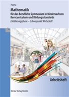 Marion Patyna - Mathematik für das Berufliche Gymnasium in Niedersachsen