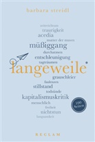 Barbara Streidl - Langeweile. 100 Seiten