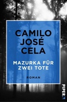 Camilo J. Cela, Camilo José Cela - Mazurka für zwei Tote
