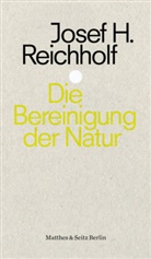 Hermann Petersen, Josef H Reichholf, Josef H. Reichholf, Prof. Dr. Josef H. Reichholf - Die Bereinigung der Natur