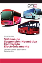 Ricardo Fernández - Sistema de Suspensión Neumática Controlada Electrónicamente