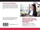 GONZALO LUIS Balcazar Campoverde - Reforma del Articulo 142 del Coip sobre las Agravantes del Femicidio