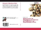 Katherine Alarcon - Elaboración de Mayonesa con Huevos de Codorniz y su Exportación a Perú