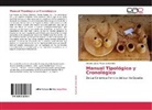 Alberto López Malax-echeverría - Manual Tipológico y Cronológico