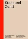 Markus Brühlmeier, Hermann Sieber - Stadt und Zunft