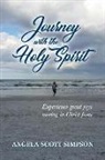 Angela Scott Simpson, Diana L Meadows, Nancy E Williams - Journey With The Holy Spirit