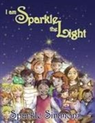 Sparkle Simmons - I Am Sparkle The Light