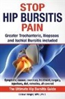 Graham Wright, Graham MPhil Ph. D. Wright, Graham Wright Mphil, Graham Wright Mphil Ph. D. - Stop Hip Bursitis Pain