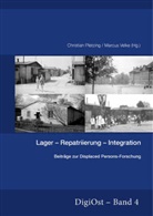 Christian Pletzing, Marcus Velke - Lager-Repatriierung-Integration. Beiträge zur Displaced Persons-Forschung