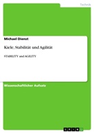 Michael Dienst - Kiele, Stabilität und Agilität
