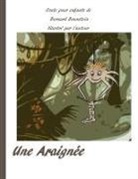 Bernard Brunstein - L'araignée