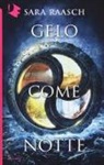Sara Raasch - Gelo come notte