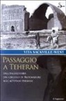 Vita Sackville-West - Passaggio a Teheran
