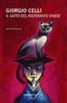 Giorgio Celli - Il gatto del ristorante cinese