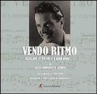 Silvia Codognotto Sandon - Vendo ritmo. Natalino Otto 40 + 1 anni dopo... Con 2 CD Audio. Con DVD