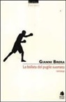 Gianni Brera - La ballata del pugile suonato