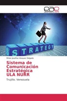 Mirian Josefina Vásquez Delgado - Sistema de Comunicación Estratégica ULA NURR