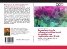 Jesús Coronel Salirrosas - Experiencias de reforma institucional en gobiernos regionales del Perú