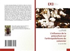 Séko Cissé, Sékou Cissé, Amadou Coulibaly - L'influence de la polyculture sur l'arthropodofaune du cotonnier