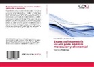 Fernand Millán, Fernando Millán, José Gregorio Prato - Espectrofotometría uv-vis para análisis molecular y elemental
