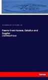 Catull, Gaius Valeriu Catullus, Gaius Valerius Catullus, Edward Geo Harman, Edward George Harman, Horac... - Poems from Horace, Catullus and Sappho
