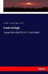 George Cruikshank, Frank E. Smedley, Frank Edwar Smedley, Frank Edward Smedley - Frank Fairlegh