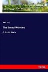 John Hay - The Bread-Winners