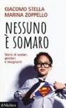 Giacomo Stella, Marina Zoppello - Nessuno è somaro. Storie di scolari, genitori e inegnanti
