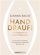 Gianna Bacio - Hand drauf!