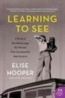 Elise Hooper - Learning to See