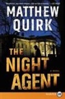 Matthew Quirk - The Night Agent