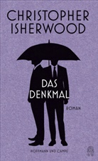 Christopher Isherwood - Das Denkmal