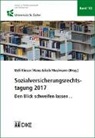 Hans-Jakob Mosimann, Ueli Kieser - Sozialversicherungsrechtstagung 2017