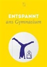 Katrin Sutter - Entspannt ans Gymnasium