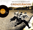 Mechtild Borrmann, Vera Teltz - Grenzgänger, 6 Audio-CDs (Hörbuch)