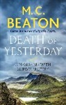 M C Beaton, M. C. Beaton, M.C. Beaton - Death of Yesterday