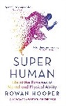 Rowan Hooper - Superhuman