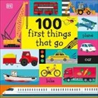 DK, Phonic Books - 100 First Things That Go