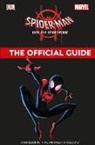 DK, Shari Last - Marvel Spider-Man Into the Spider-Verse the Official Guide