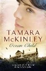 Tamara McKinley - Ocean Child