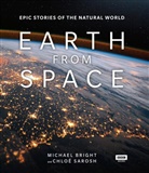 Michael Bright, Bright Michael, Chloe Sarosh - Earth From Space